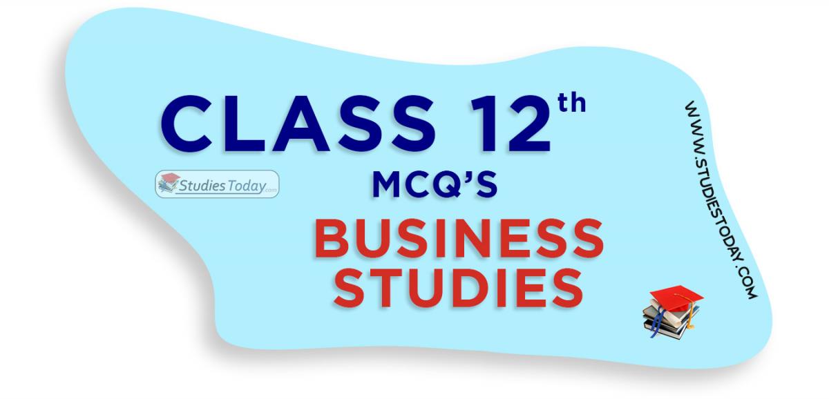 MCQ Class 12 Business Studies With Answers Pdf Download